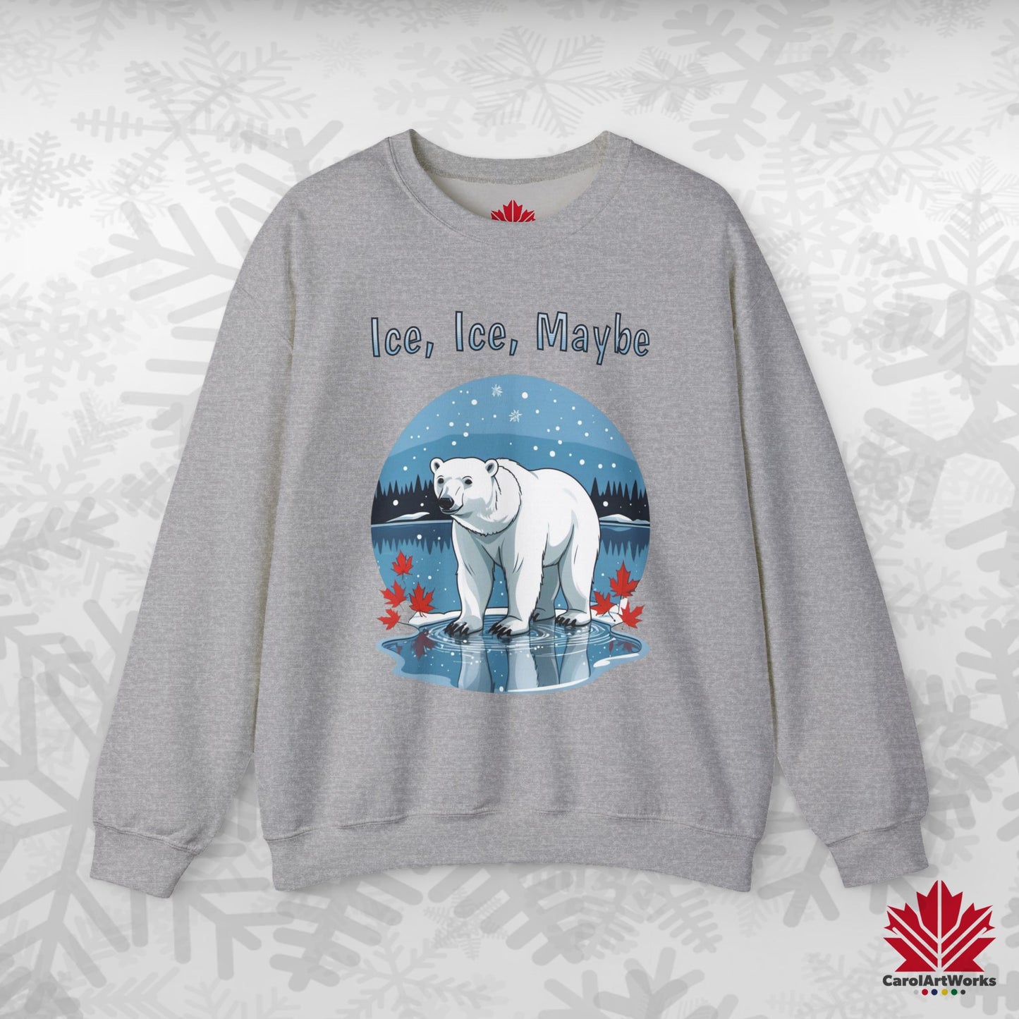 Ice Ice Maybe Sweatshirt | Polar Bear Holiday Crewneck | Premium Fleece, Made in Canada