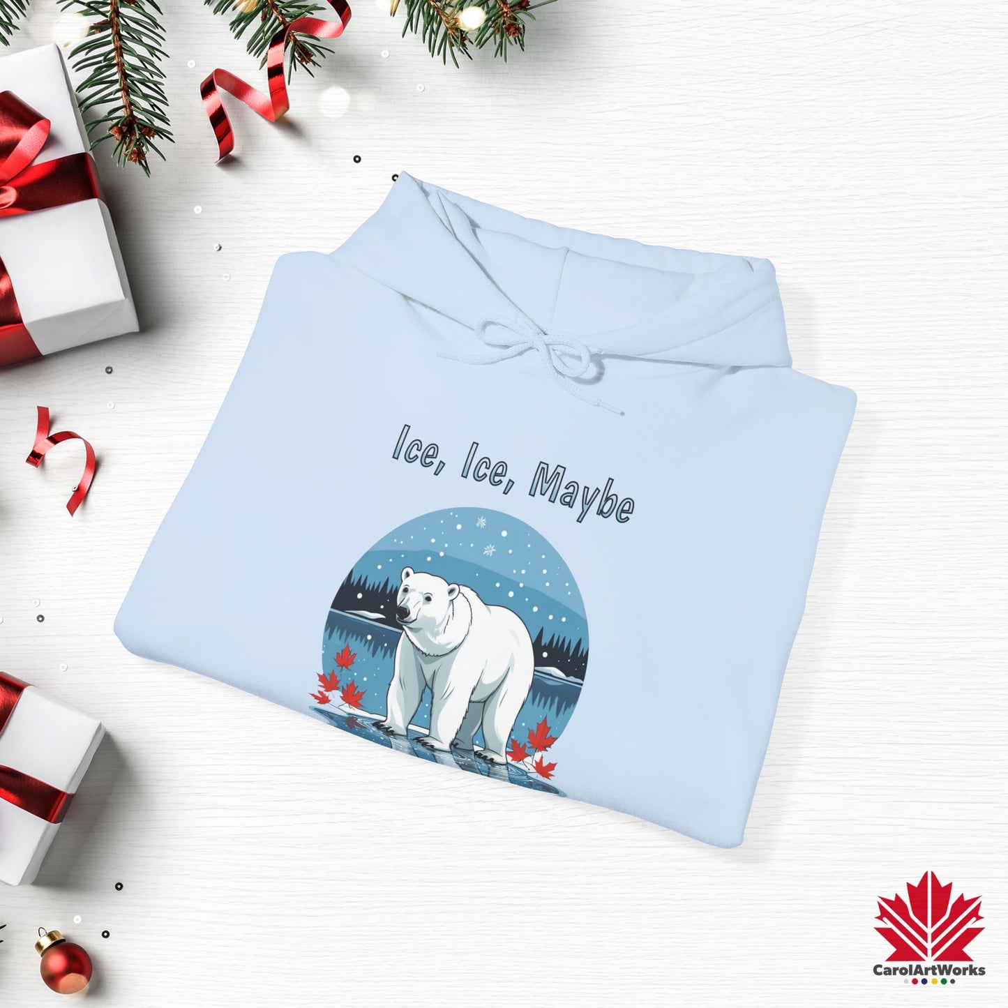 Ice Ice Maybe Hoodie | Polar Bear Christmas Hoodie | Canadian Fleece Hoodie – Premium Softstyle Cotton