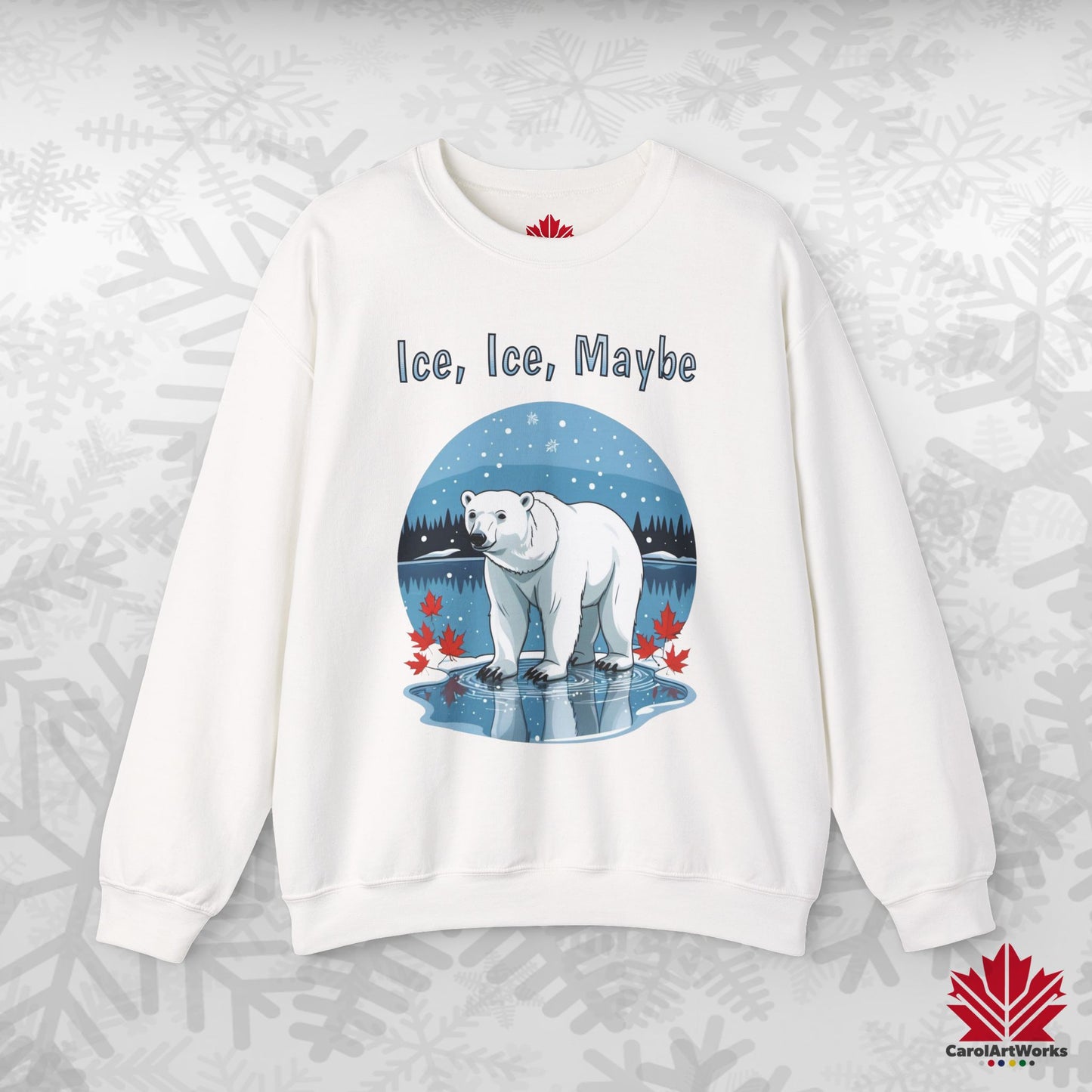 Ice Ice Maybe Sweatshirt | Polar Bear Holiday Crewneck | Premium Fleece, Made in Canada