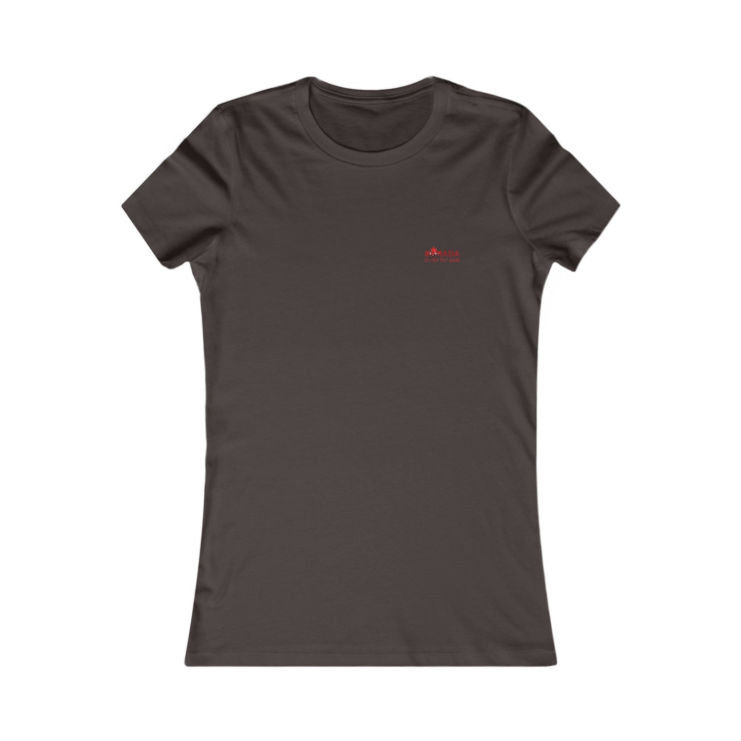 Women’s Favorite Tee “Canada is Not for Sale” – Red Maple Leaf and Mountains, Stylish Canada Shirt