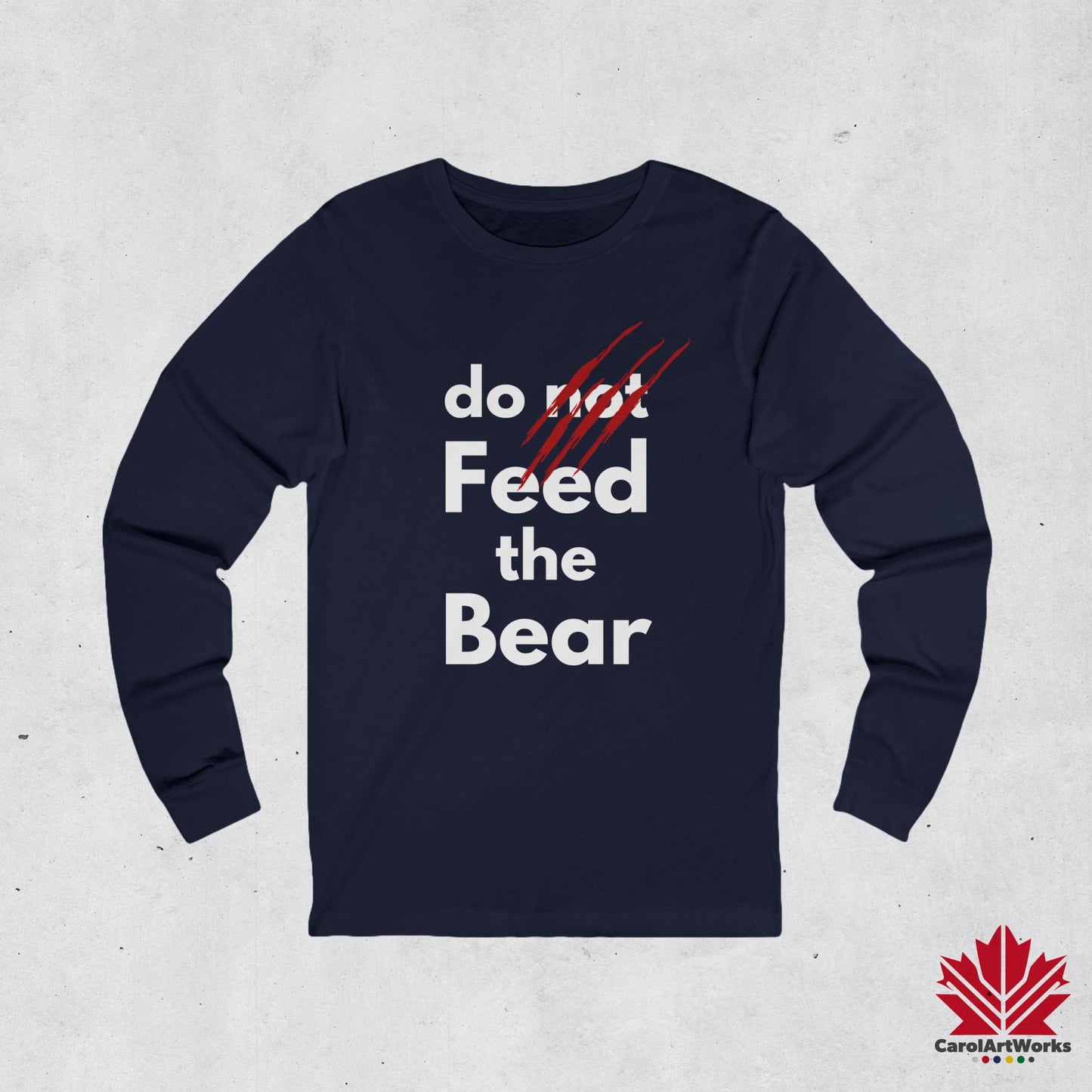 Funny “Do Feed the Bear” Unisex Long Sleeve Tee – for Outdoor Adventures