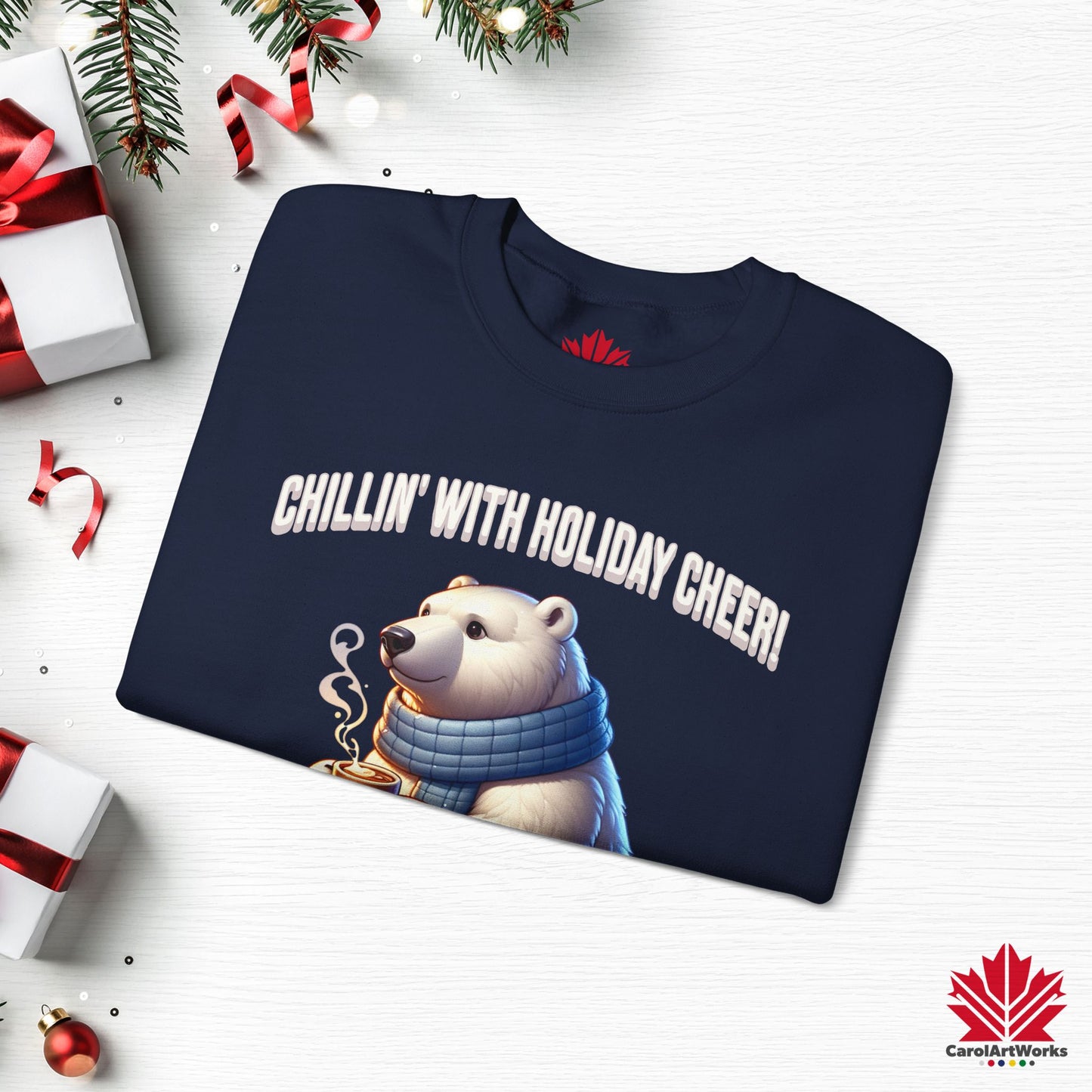 Chillin’ With Holiday Cheer Sweatshirt | Cozy Polar Bear Crewneck | Canadian-Made Holiday Fleece
