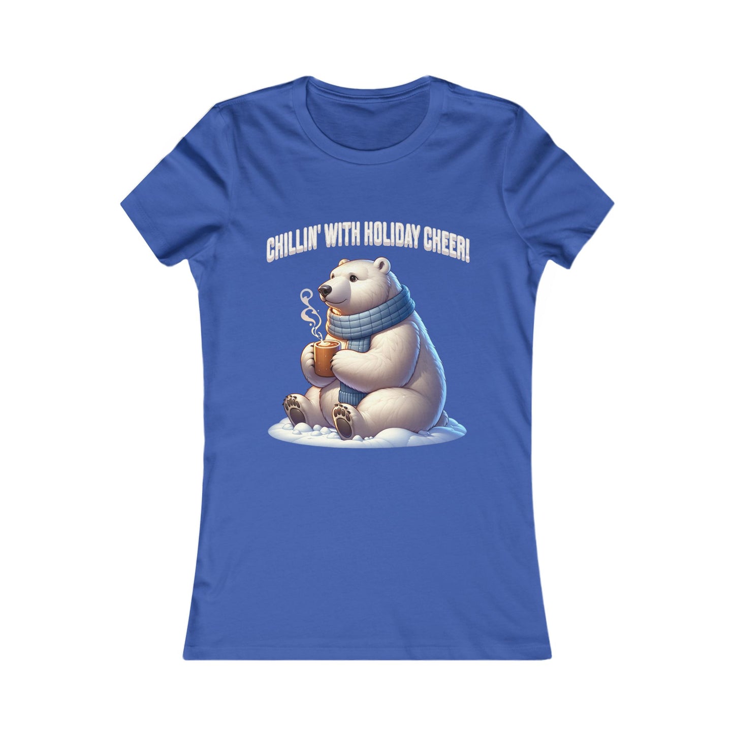 Chillin’ With Holiday Cheer Women’s Tee | Cute Polar Bear Holiday Shirt | Premium Cotton Blend, Made in Canada