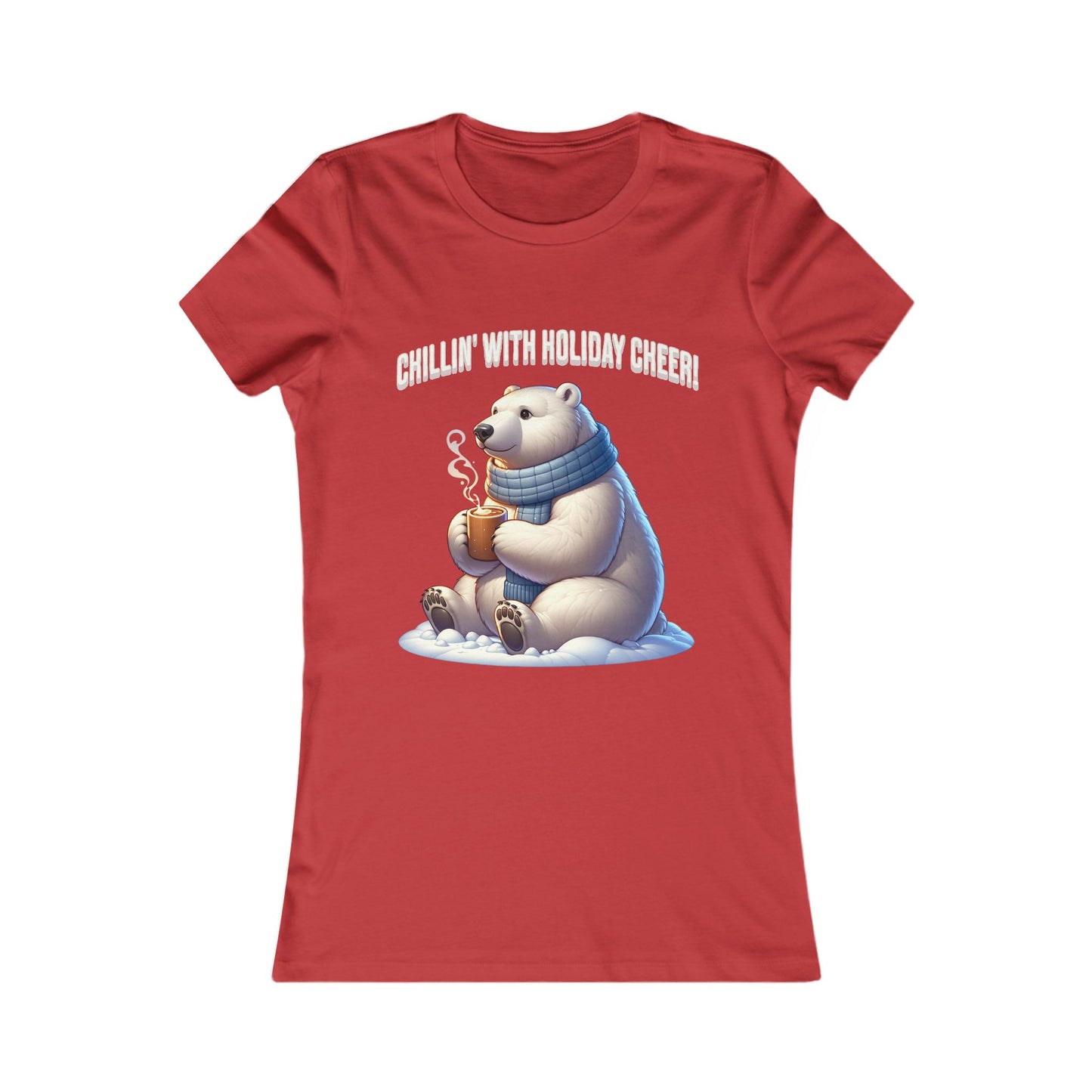 Chillin’ With Holiday Cheer Women’s Tee | Cute Polar Bear Holiday Shirt | Premium Cotton Blend, Made in Canada