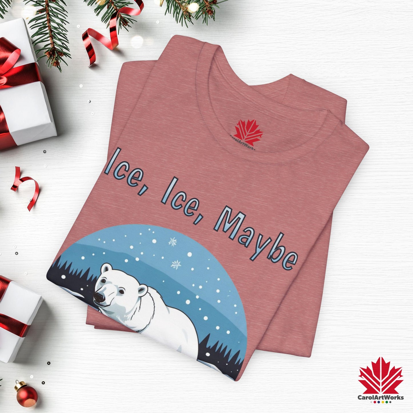 Ice Ice Maybe | Polar Bear Christmas Shirt | Funny Canadian Holiday Tee – Premium Cotton Gift