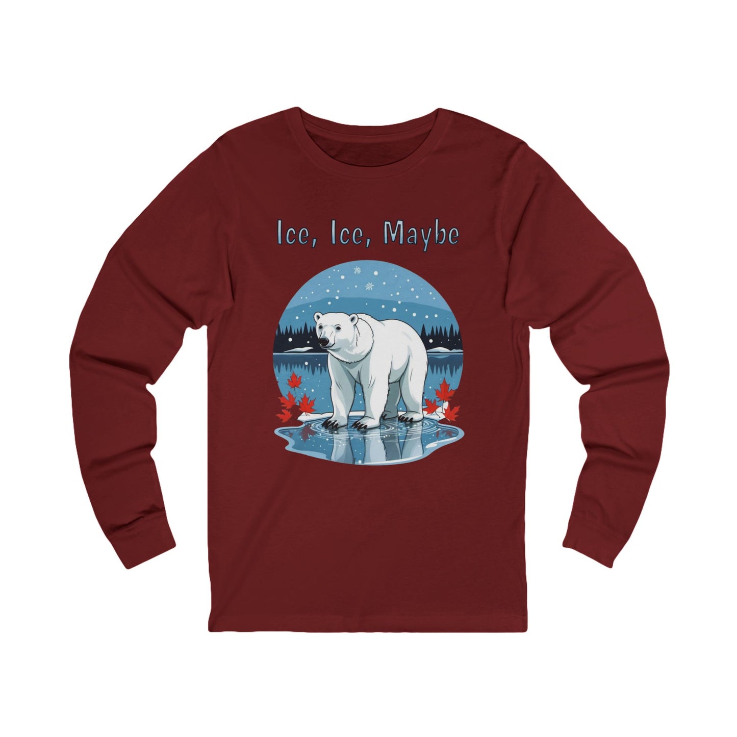 Ice Ice Maybe Long Sleeve | Polar Bear Christmas Shirt | Canadian Premium Cotton  Long Sleeve Tee
