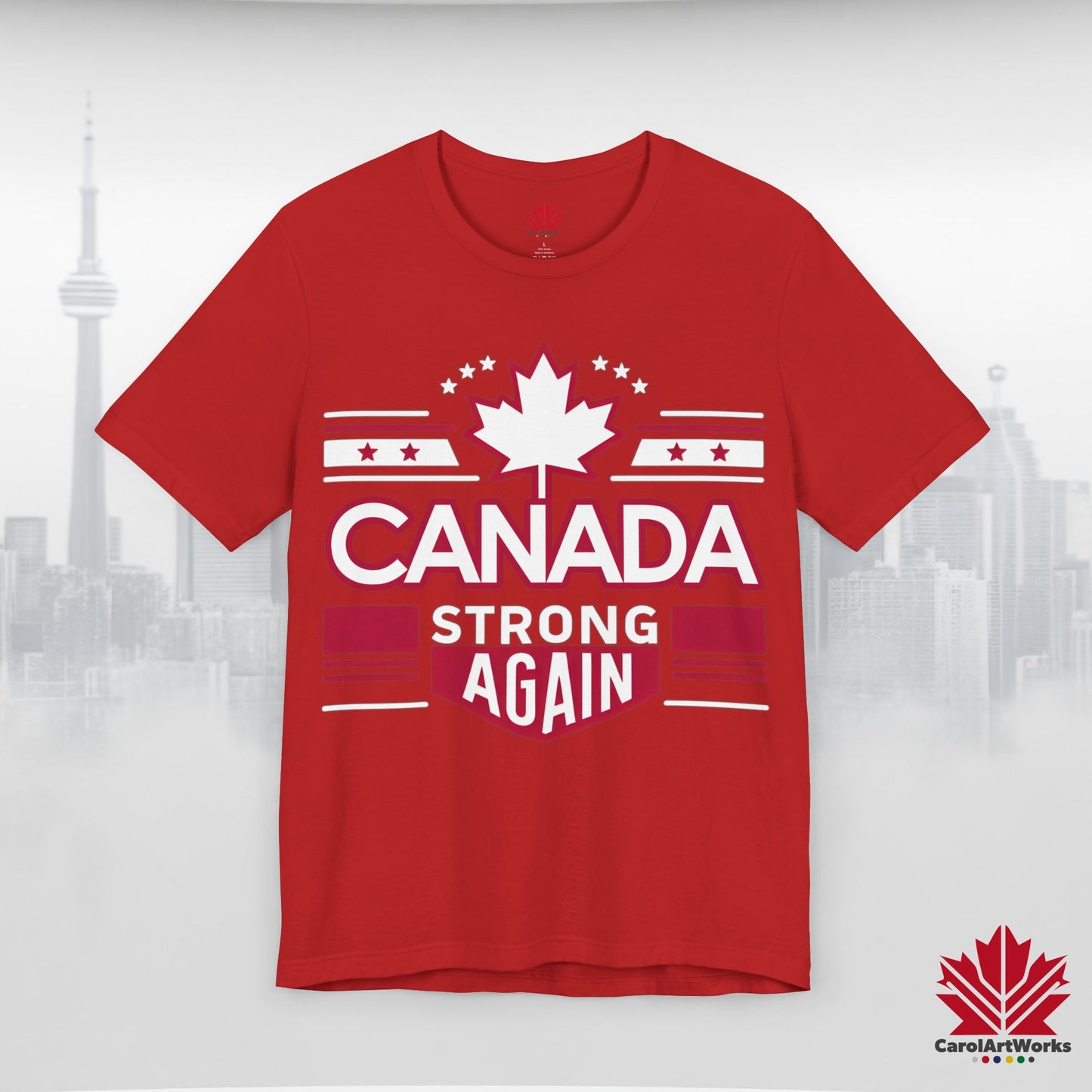 “Canada Strong Again” Unisex Short Sleeve Tee – Comfortable Casual Wear
