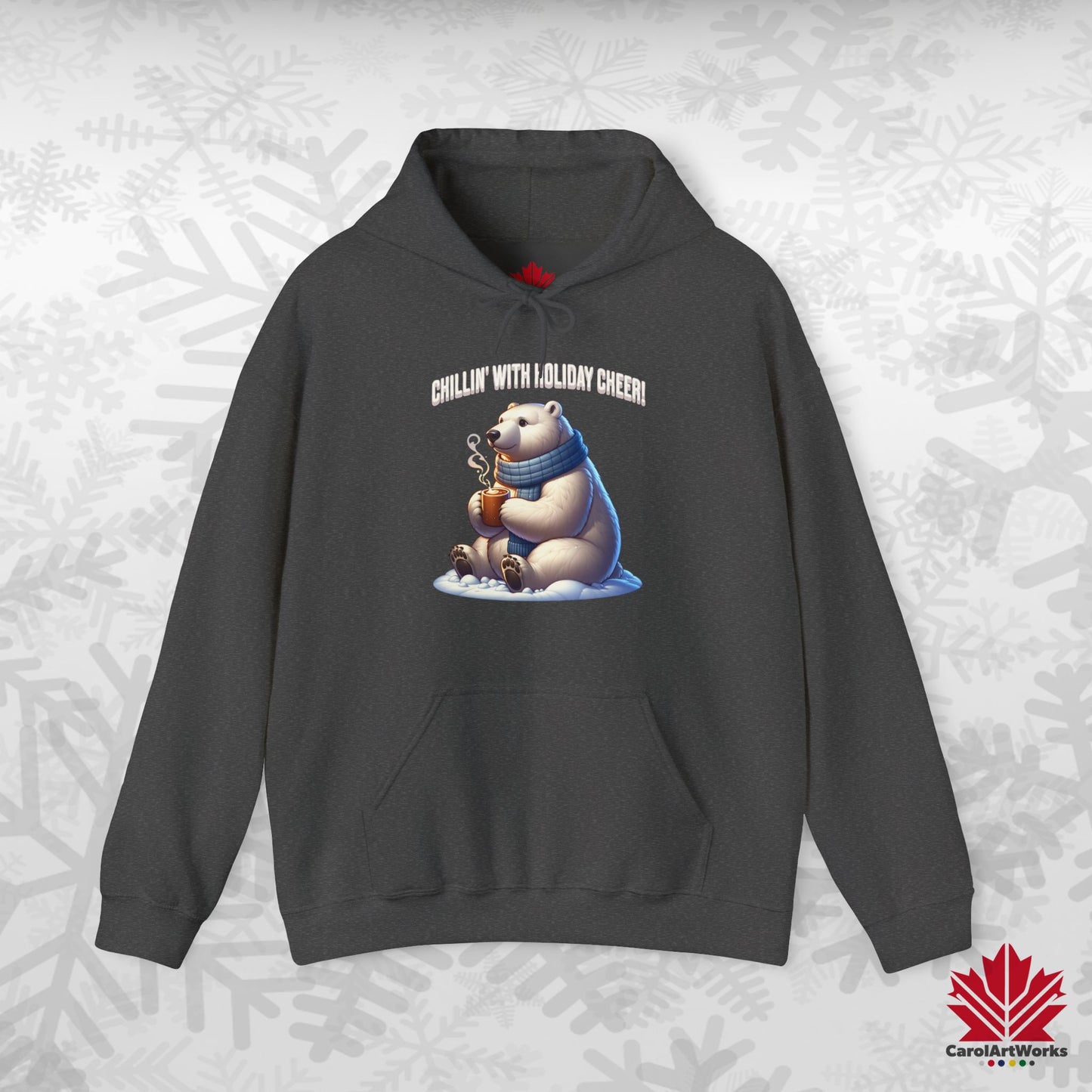 Chillin’ With Holiday Cheer Hoodie | Polar Bear Christmas Hoodie | Canadian-Made Fleece Hoodie