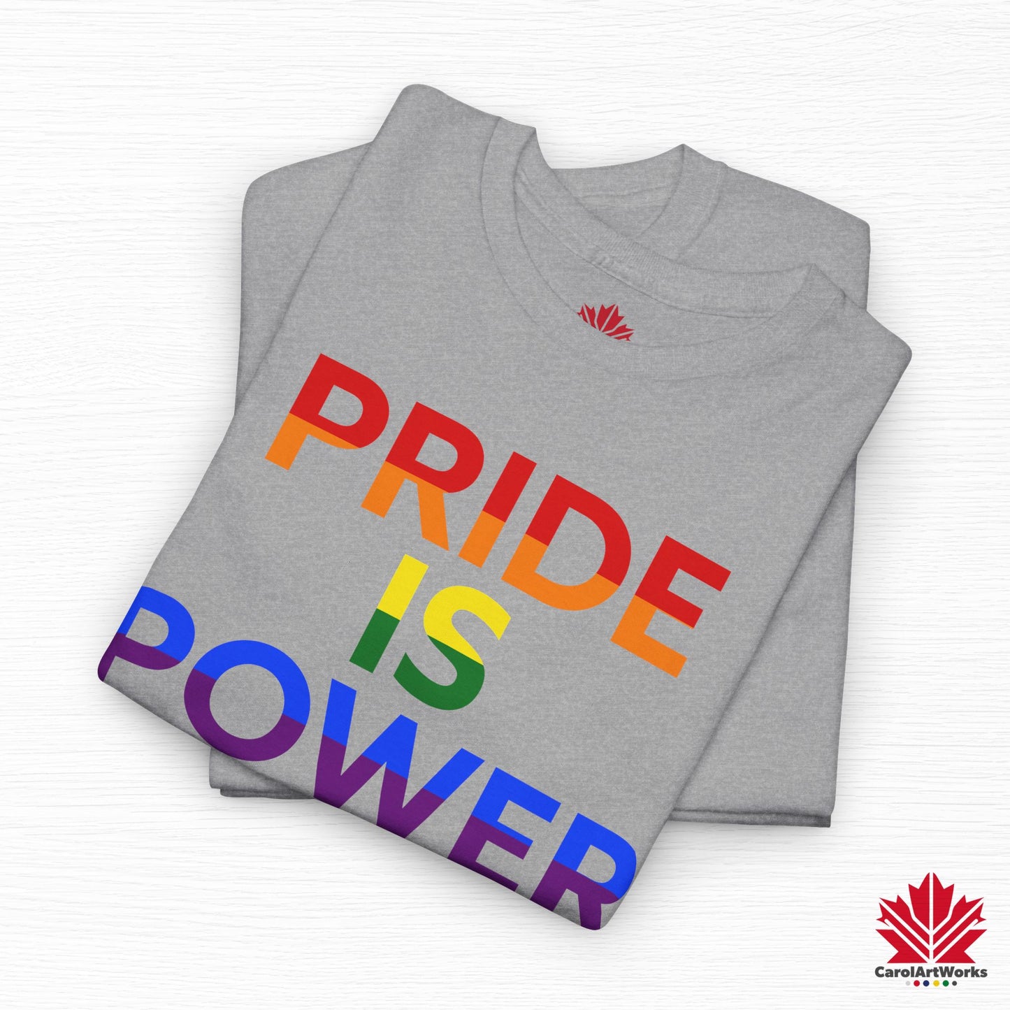 Pride Is Power – Classic Pride Tee for Everyday Courage