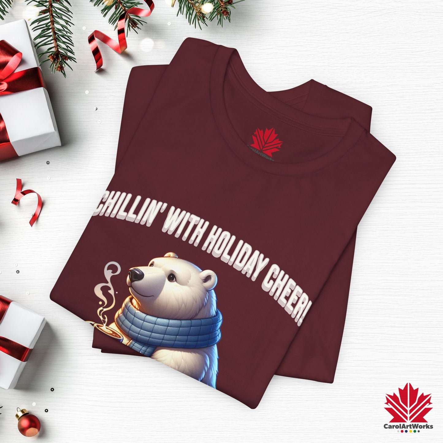 Chillin’ With Holiday Cheer | Polar Bear Christmas Tee | Cozy Canadian Holiday Shirt – Premium Cotton