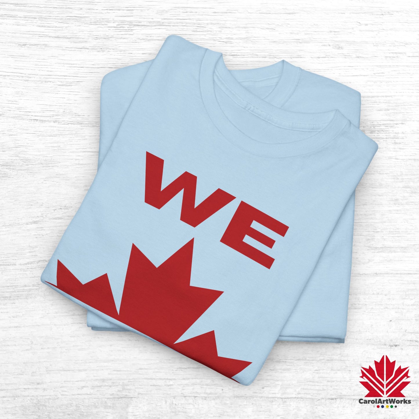 “WE CAN” with Maple Leaf Unisex Cotton Tee – Casual Comfort for Every Occasion