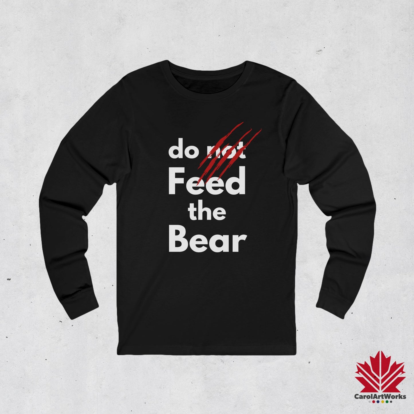 Funny “Do Feed the Bear” Unisex Long Sleeve Tee – for Outdoor Adventures