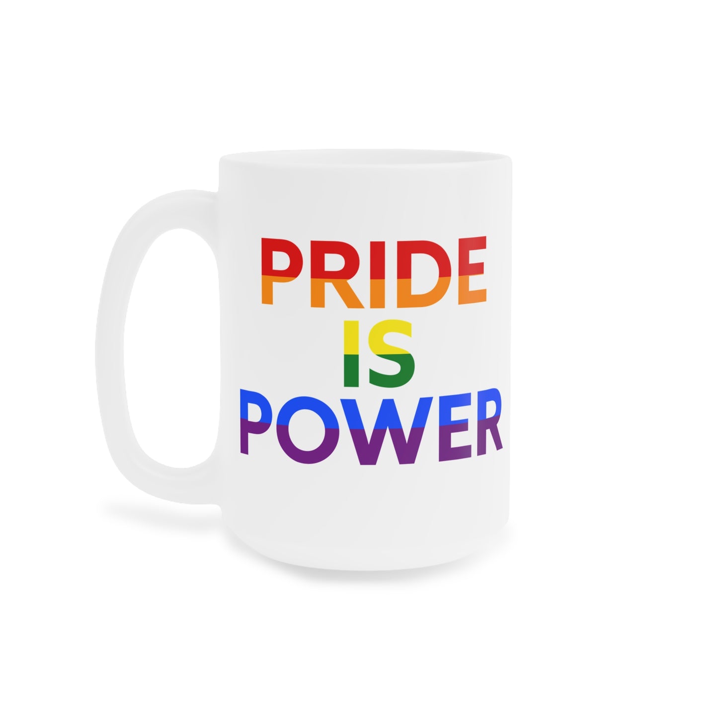 La fierté, c'est le pouvoir – Mug arc-en-ciel pour des gorgées fortes et des matins plus bruyants