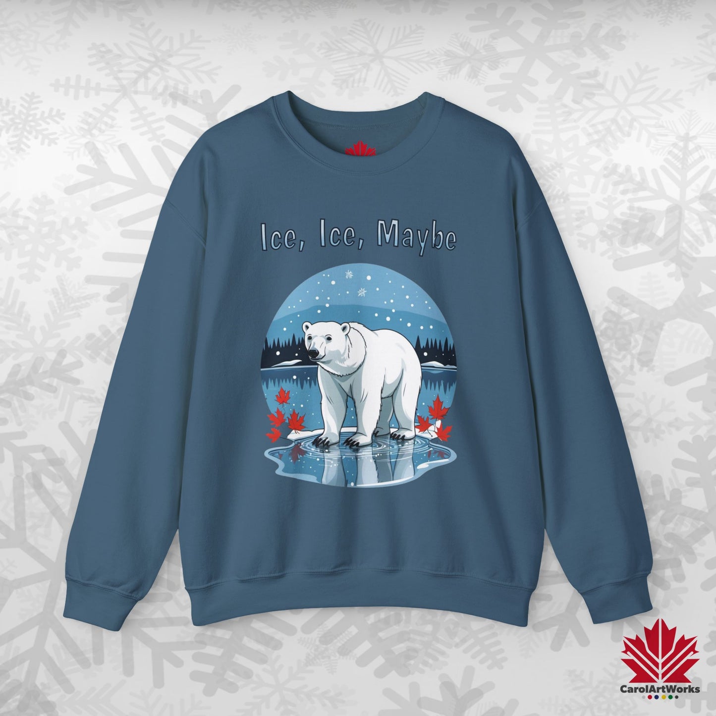 Ice Ice Maybe Sweatshirt | Polar Bear Holiday Crewneck | Premium Fleece, Made in Canada