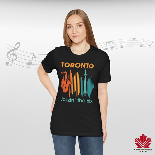 Toronto Jazzin’ the 6ix – Premium Tee for Smooth City Grooves