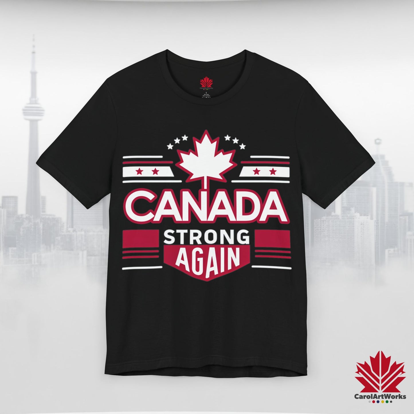 “Canada Strong Again” Unisex Short Sleeve Tee – Comfortable Casual Wear
