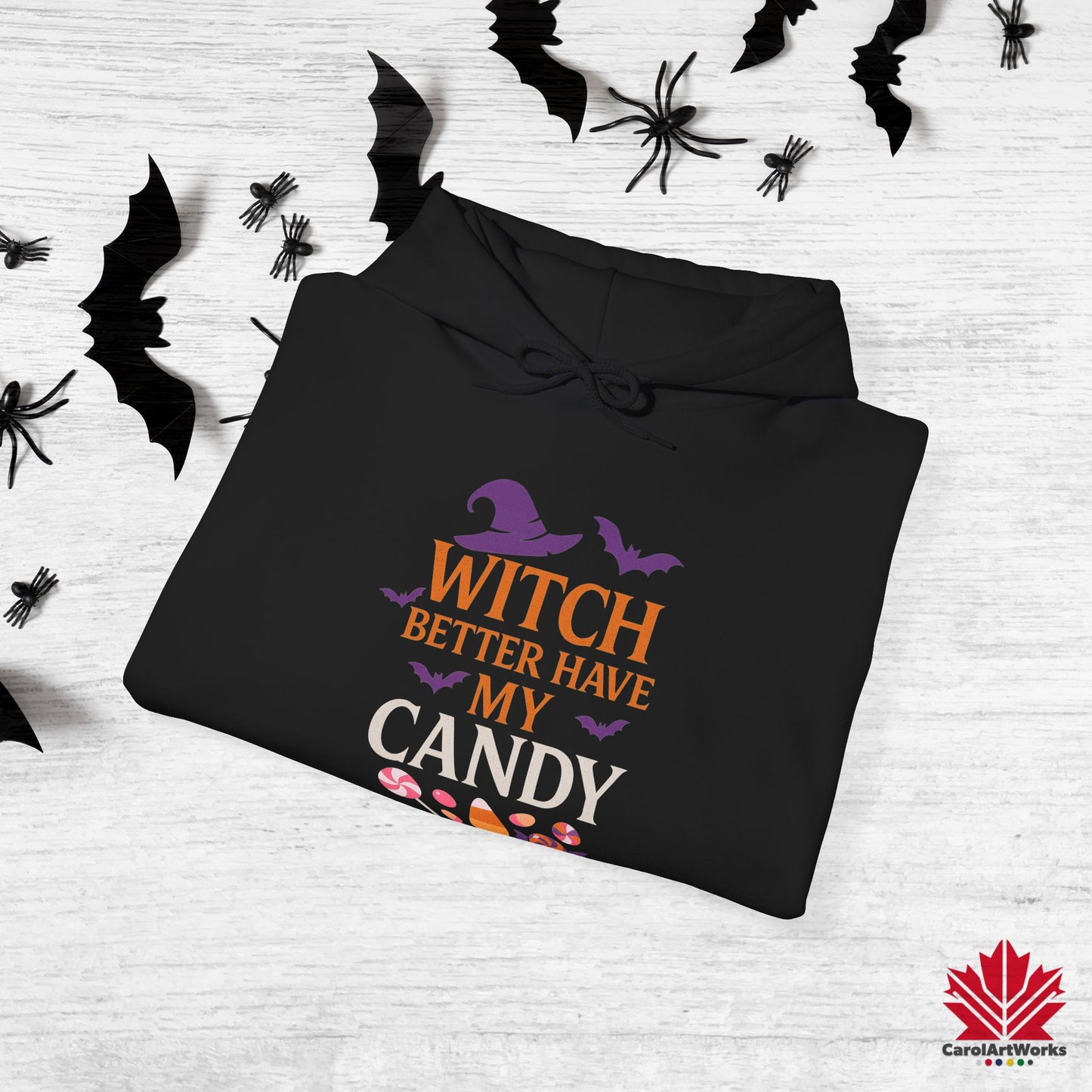 Witch Better Have My Candy – Halloween Hoodie | Funny & Cute Witch Costume Idea