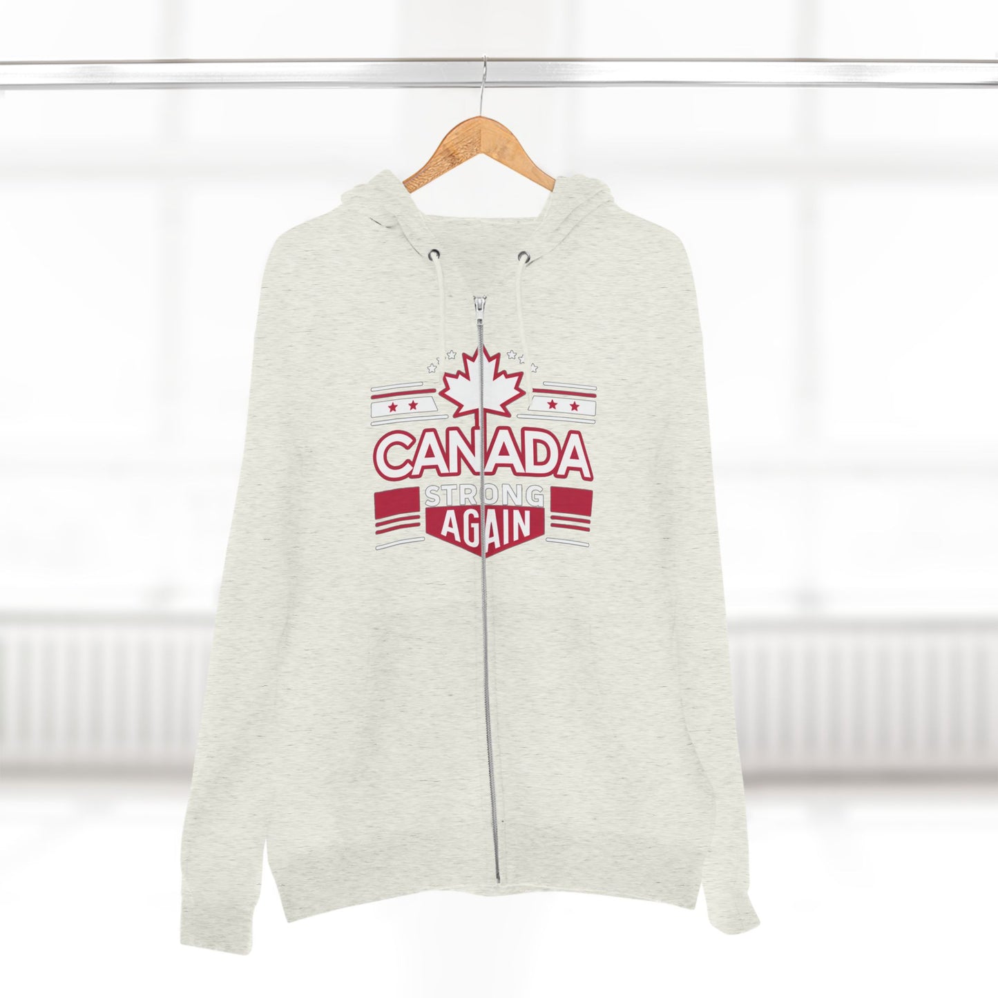 “Canada Strong Again” Unisex Zip Hoodie – Wear Your Pride, Bold and Patriotic!