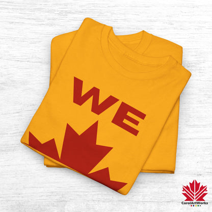 “WE CAN” with Maple Leaf Unisex Cotton Tee – Casual Comfort for Every Occasion