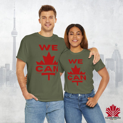 “WE CAN” with Maple Leaf Unisex Cotton Tee – Casual Comfort for Every Occasion