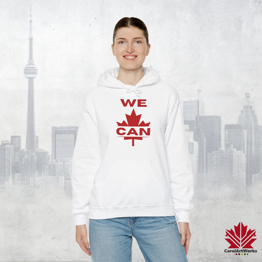 “We Can” with Maple Leaf Unisex Hoodie – Motivational Hoodie for Everyday Comfort, Canada Pride