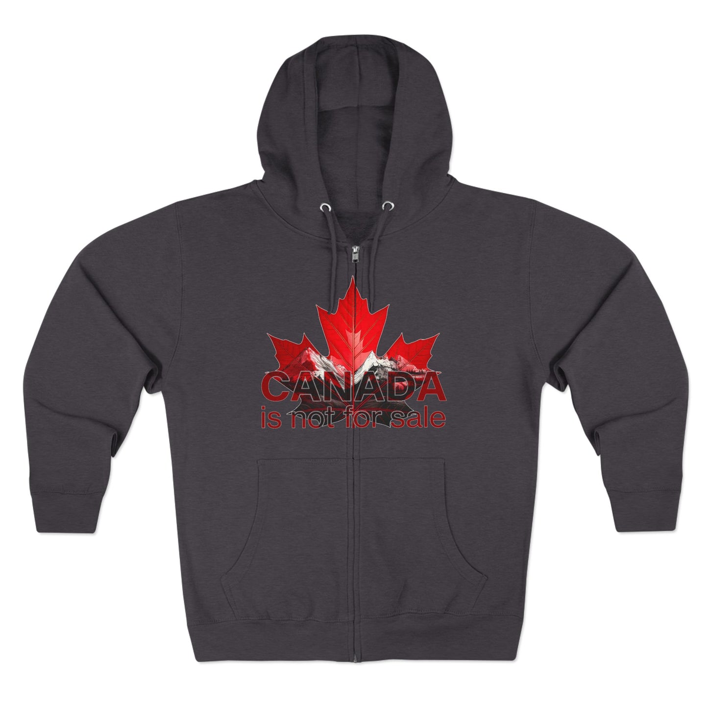 Sweat à capuche unisexe zippé « Le Canada n'est pas à vendre » – Feuille d'érable rouge et montagnes, sweat-shirt confortable et élégant pour les fiers Canadiens