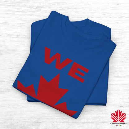 “WE CAN” with Maple Leaf Unisex Cotton Tee – Casual Comfort for Every Occasion