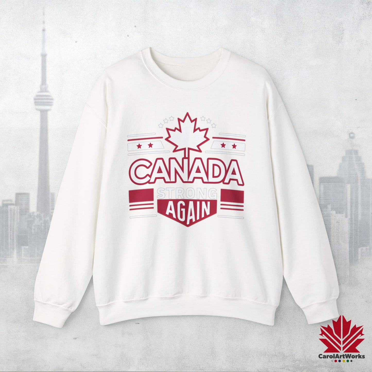 Sweat-shirt unisexe « Canada Strong Again » – Portez votre fierté, audacieuse et patriotique !