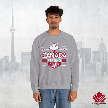 Sweat-shirt unisexe « Canada Strong Again » – Portez votre fierté, audacieuse et patriotique !