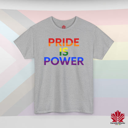 Pride Is Power – Classic Pride Tee for Everyday Courage