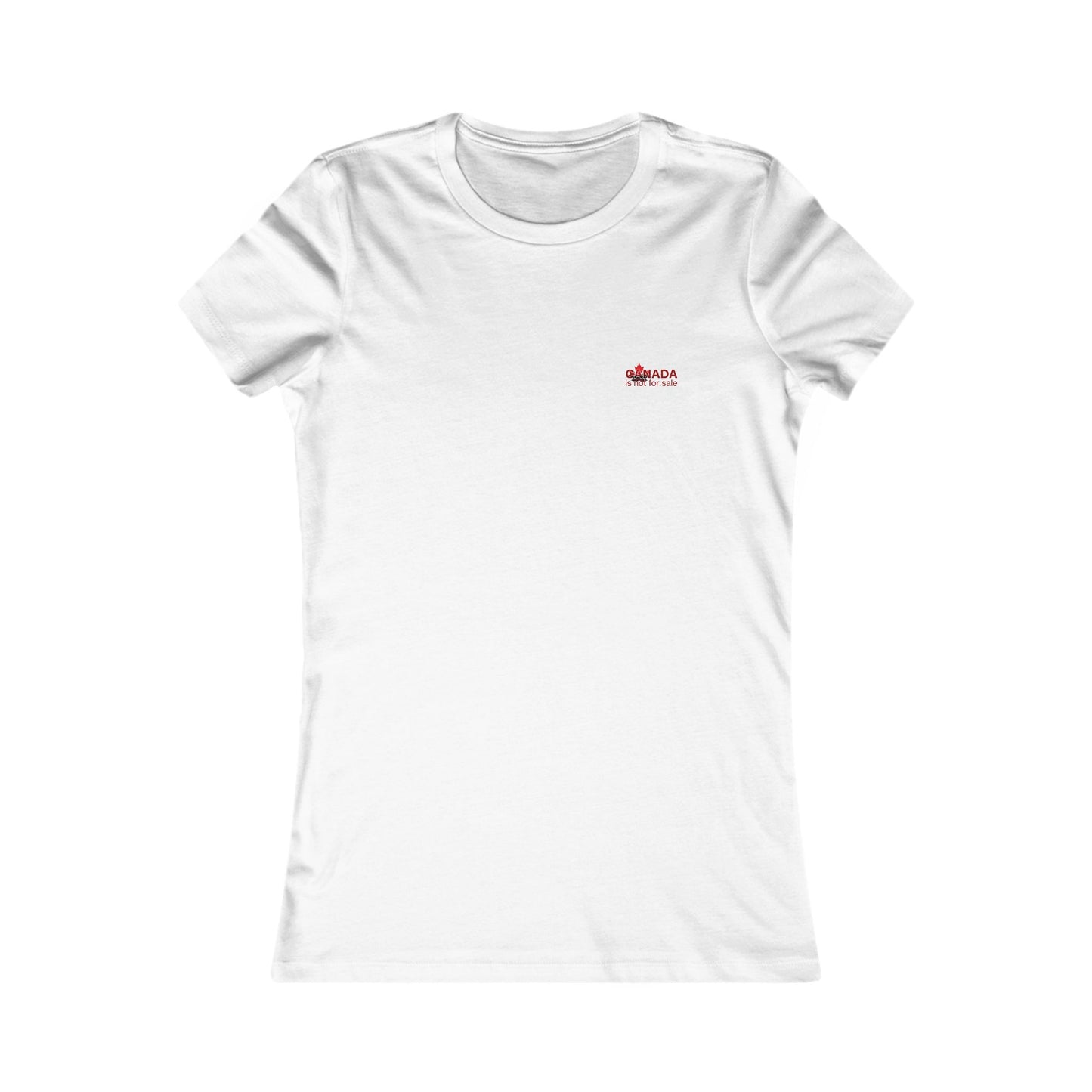 Women’s Favorite Tee “Canada is Not for Sale” – Red Maple Leaf and Mountains, Stylish Canada Shirt