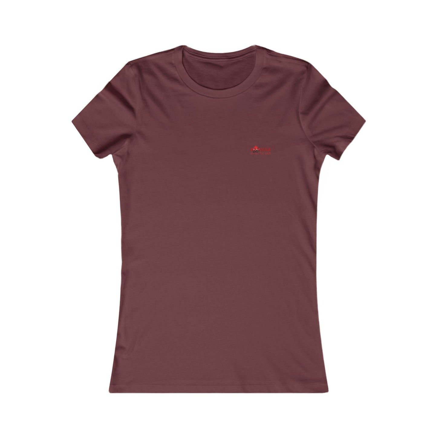 Women’s Favorite Tee “Canada is Not for Sale” – Red Maple Leaf and Mountains, Stylish Canada Shirt