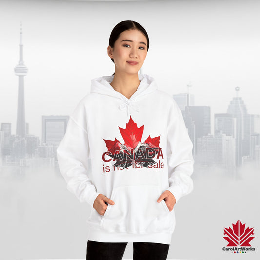 Unisex Hoodie “Canada is Not for Sale” – Red Maple Leaf and Mountains, Warm and Comfortable