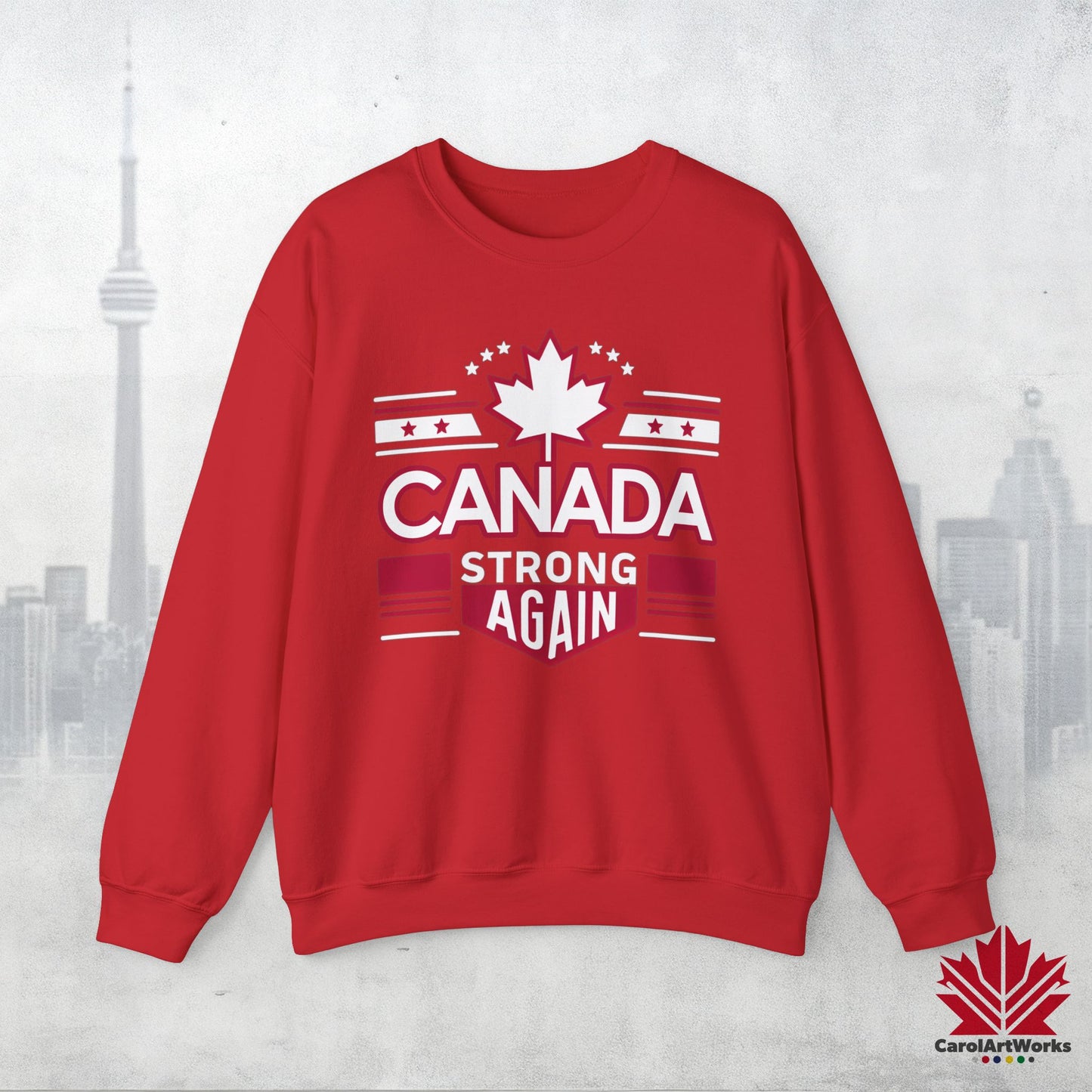 Sweat-shirt unisexe « Canada Strong Again » – Portez votre fierté, audacieuse et patriotique !