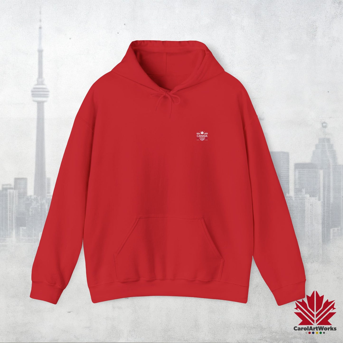 “Canada Strong Again” Unisex Hoodie – Wear Your Pride, Bold and Patriotic!