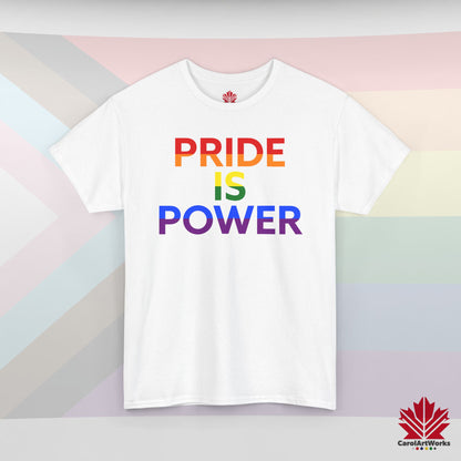 Pride Is Power – Classic Pride Tee for Everyday Courage