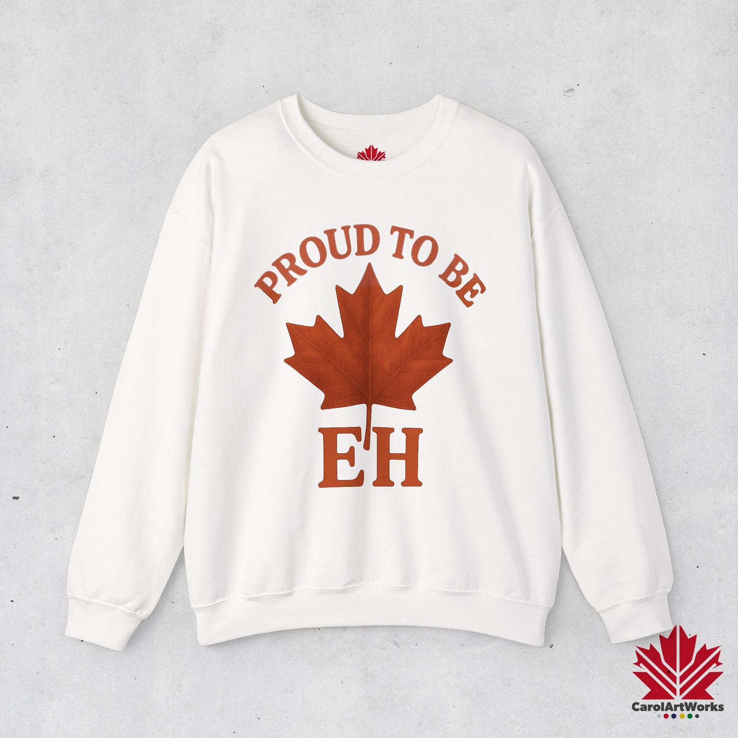 Proud to be EH – Warm Sweatshirt for Proud Canadians