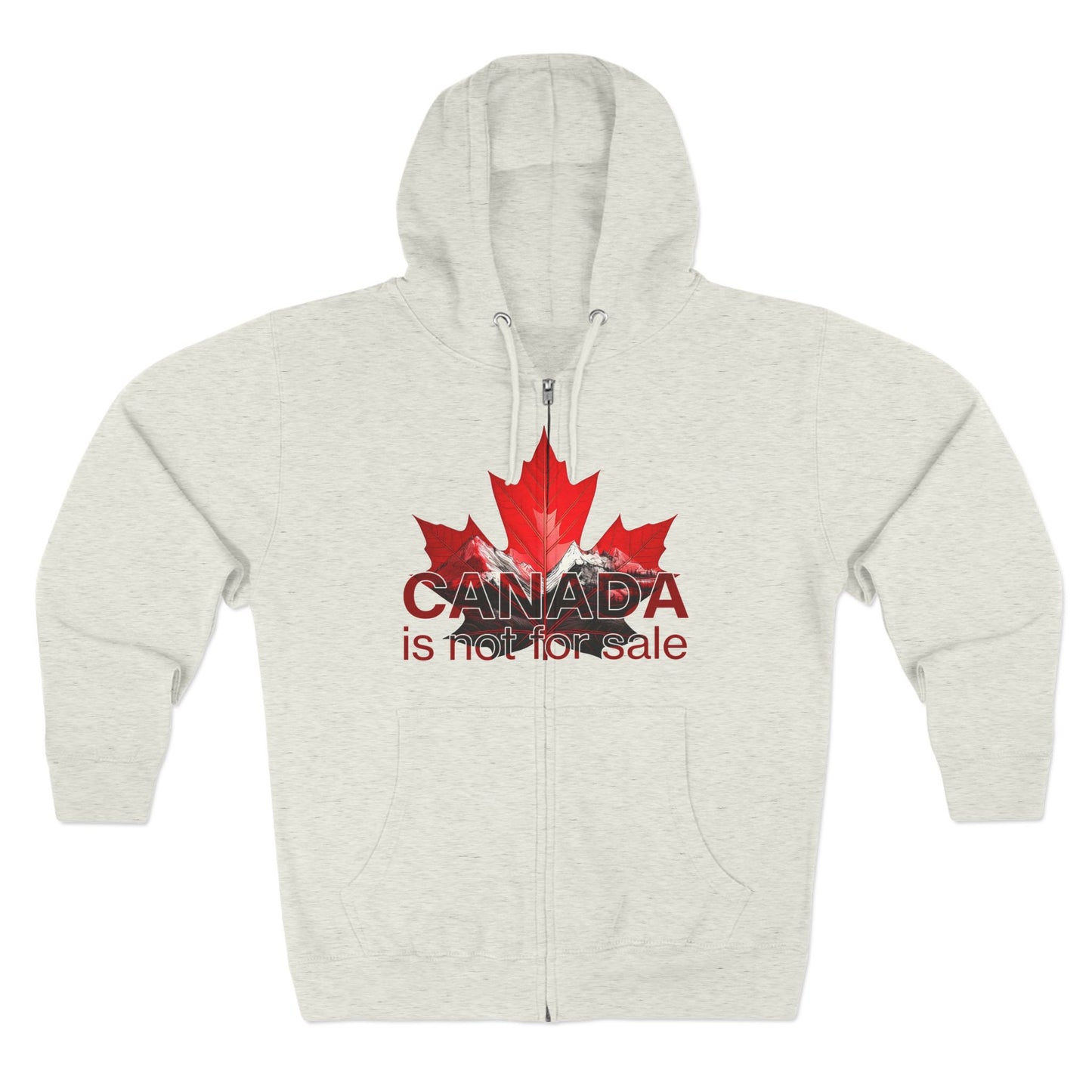Sweat à capuche unisexe zippé « Le Canada n'est pas à vendre » – Feuille d'érable rouge et montagnes, sweat-shirt confortable et élégant pour les fiers Canadiens