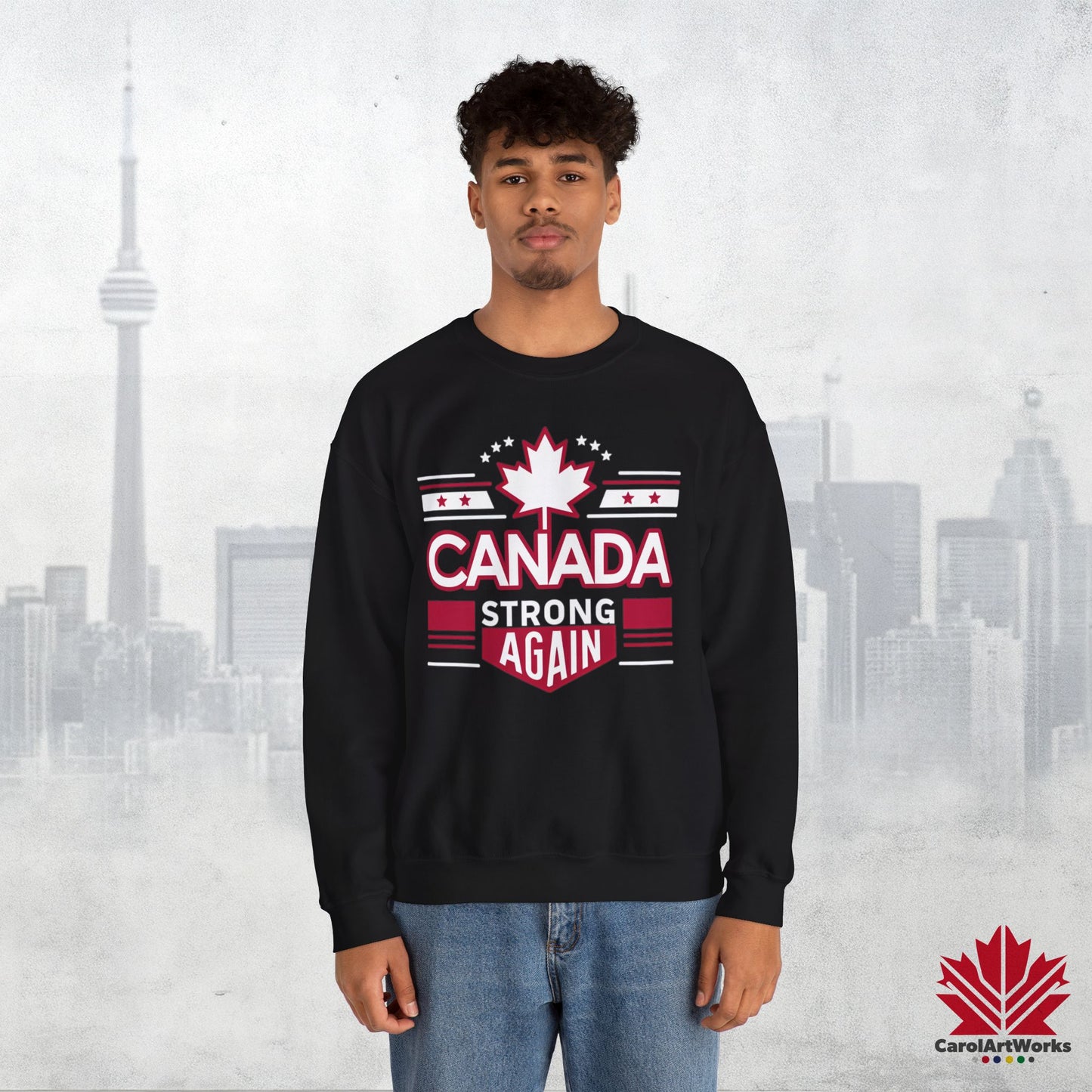 Sweat-shirt unisexe « Canada Strong Again » – Portez votre fierté, audacieuse et patriotique !