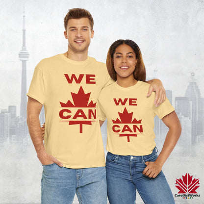“WE CAN” with Maple Leaf Unisex Cotton Tee – Casual Comfort for Every Occasion