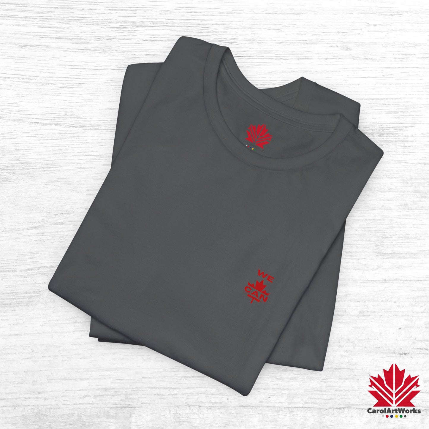 “WE CAN” with Maple Leaf Unisex Short Sleeve Tee – Casual Comfort for Every Occasion