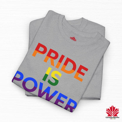 Pride Is Power – Classic Pride Tee for Everyday Courage