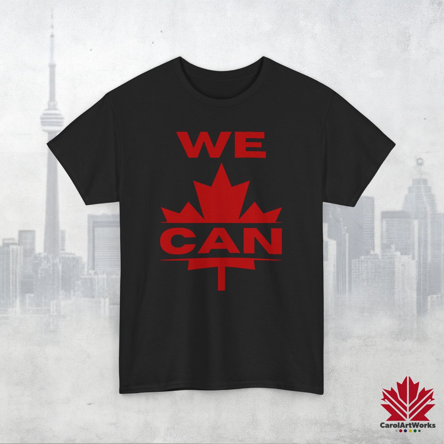 “WE CAN” with Maple Leaf Unisex Cotton Tee – Casual Comfort for Every Occasion