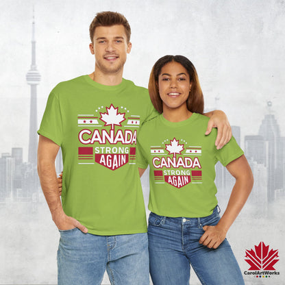“Canada Strong Again” Unisex Cotton Tee – Comfortable Casual Wear