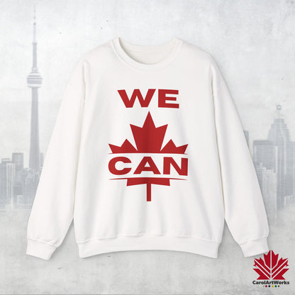 Sweat-shirt unisexe « We Can » avec motif feuille d'érable – Sweat-shirt motivant pour un confort quotidien, fierté canadienne