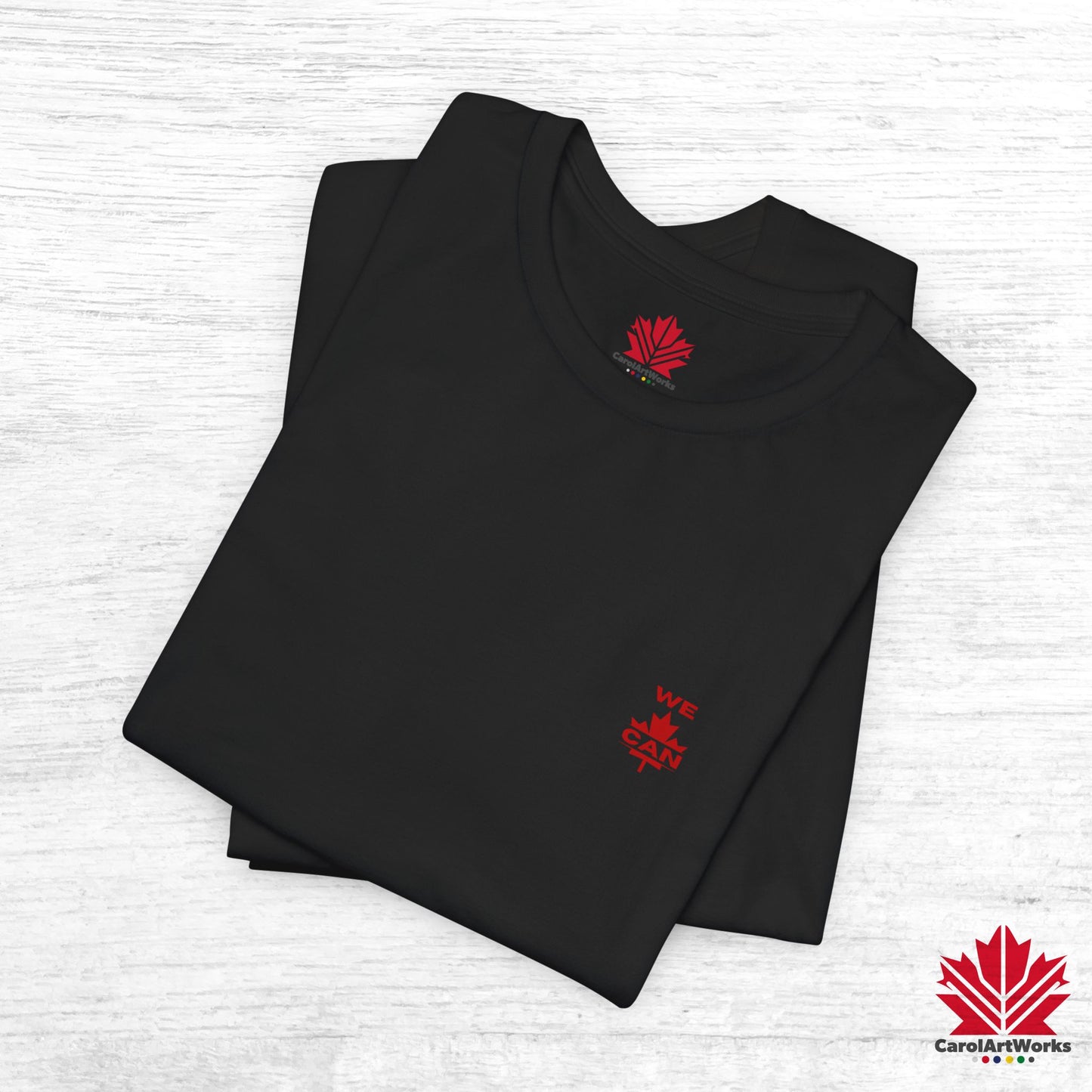 “WE CAN” with Maple Leaf Unisex Short Sleeve Tee – Casual Comfort for Every Occasion