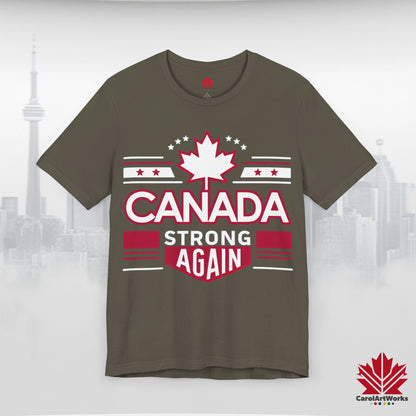 “Canada Strong Again” Unisex Short Sleeve Tee – Comfortable Casual Wear