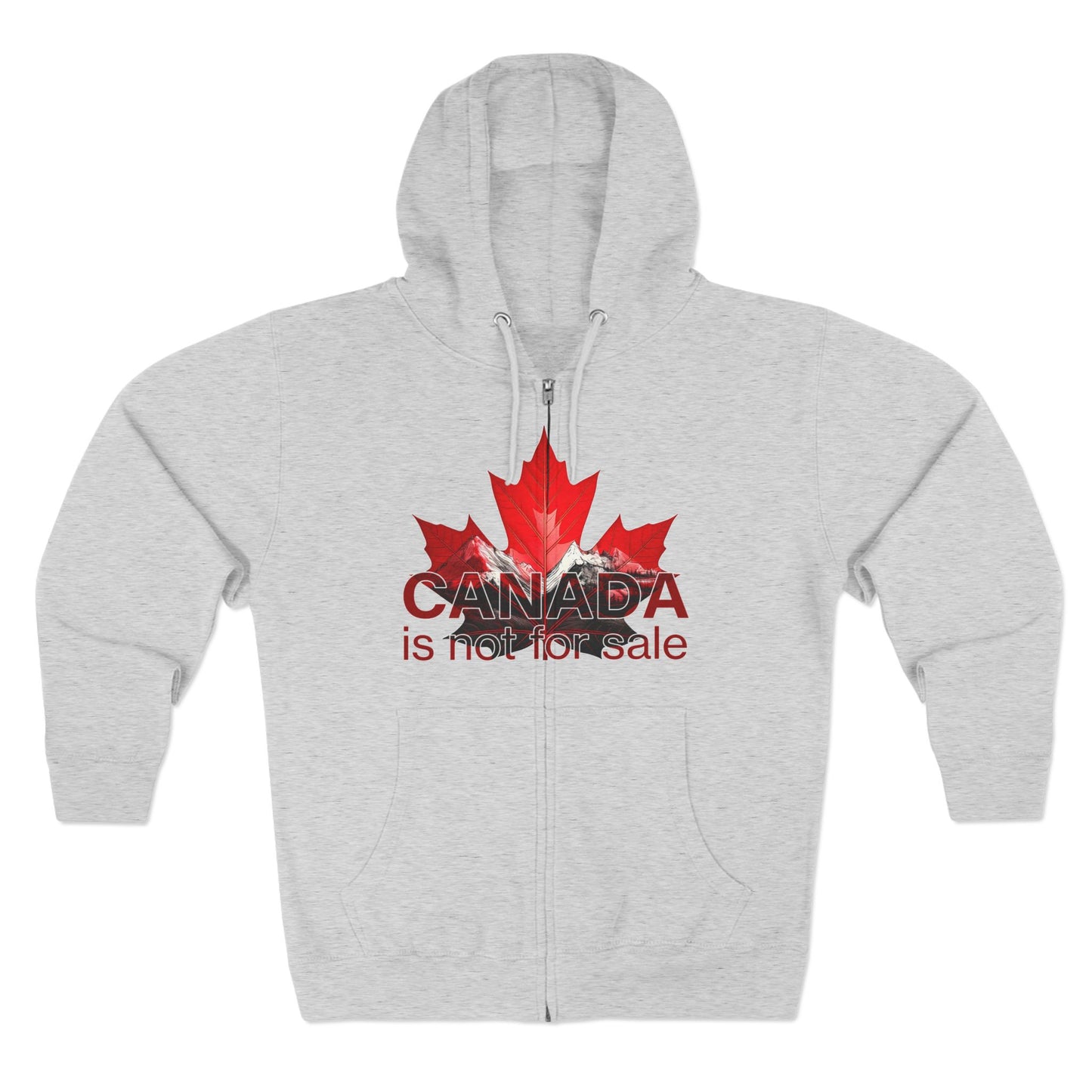 Sweat à capuche unisexe zippé « Le Canada n'est pas à vendre » – Feuille d'érable rouge et montagnes, sweat-shirt confortable et élégant pour les fiers Canadiens