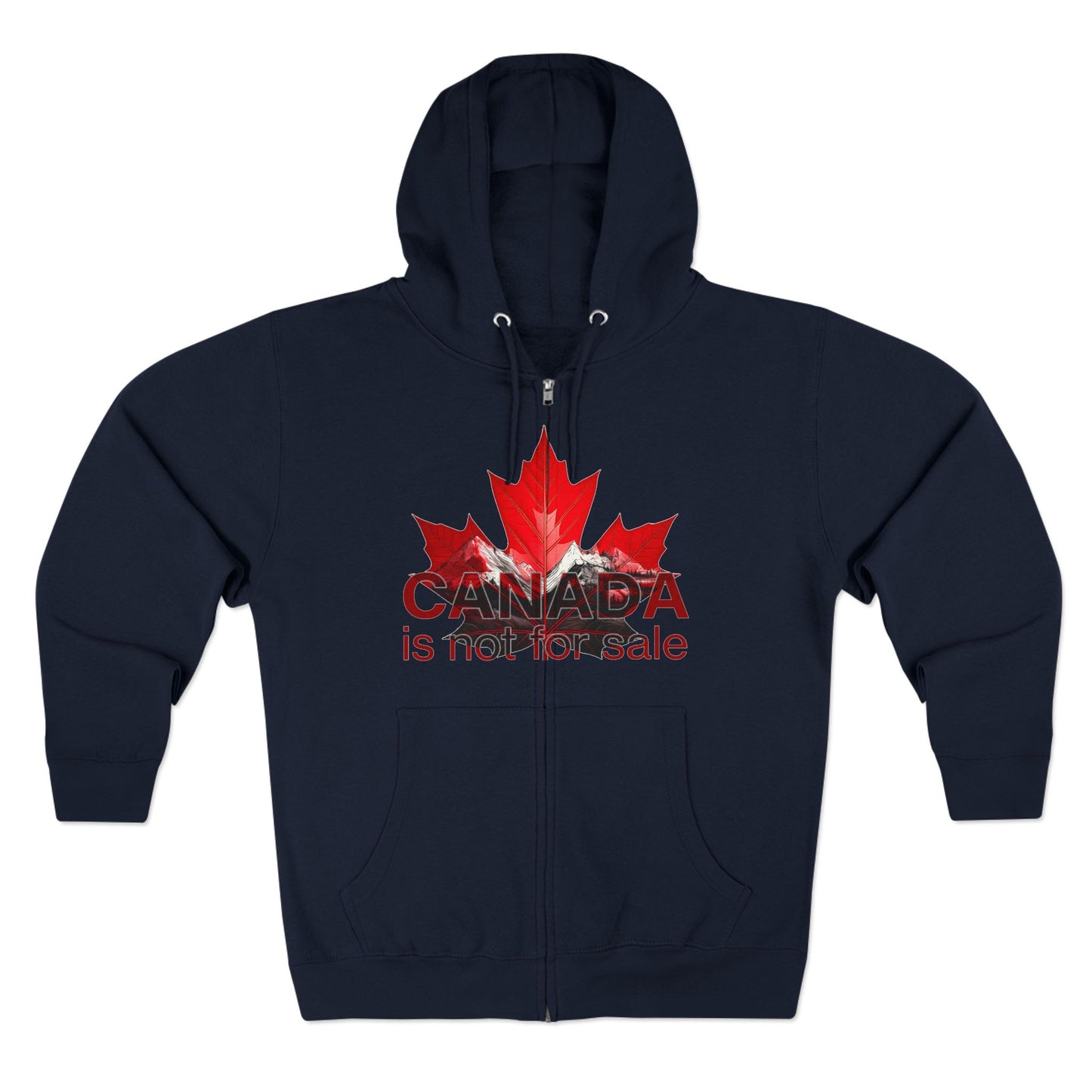 Sweat à capuche unisexe zippé « Le Canada n'est pas à vendre » – Feuille d'érable rouge et montagnes, sweat-shirt confortable et élégant pour les fiers Canadiens