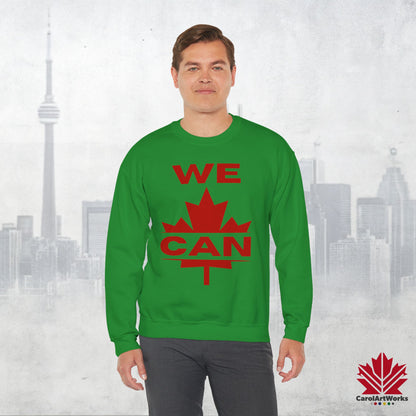 Sweat-shirt unisexe « We Can » avec motif feuille d'érable – Sweat-shirt motivant pour un confort quotidien, fierté canadienne